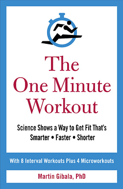 one minute workout book Cover picture of Dr. Gibala's book, "The One Minute Workout"